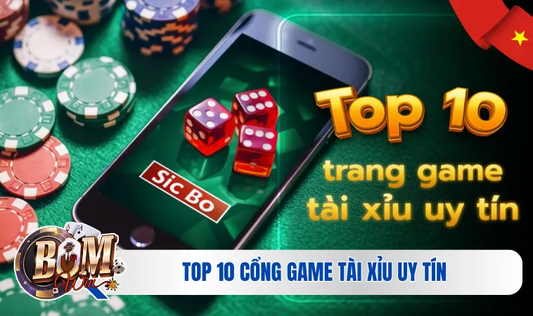Khám Phá Top 10 Cổng Game Tài Xỉu Uy Tín Nhất 2024 3 Top 10 cổng game tài xỉu uy tín